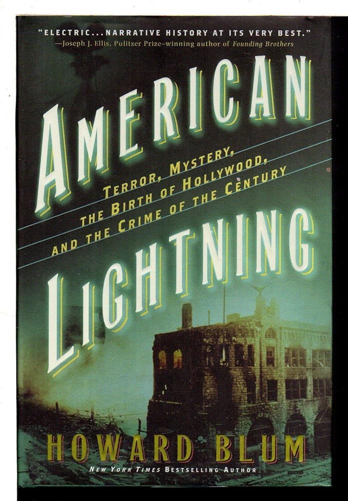 American Lightning: Terror, Mystery, the Birth of Hollywood, and the Crime of the Century cover image