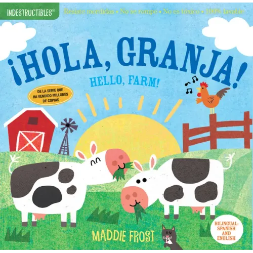 Indestructibles: ¡Hola, Granja! / Hello, Farm!: Chew Proof - Rip Proof - Nontoxic - 100% Washable (Book for Babies, Newborn Books, Safe to Chew)