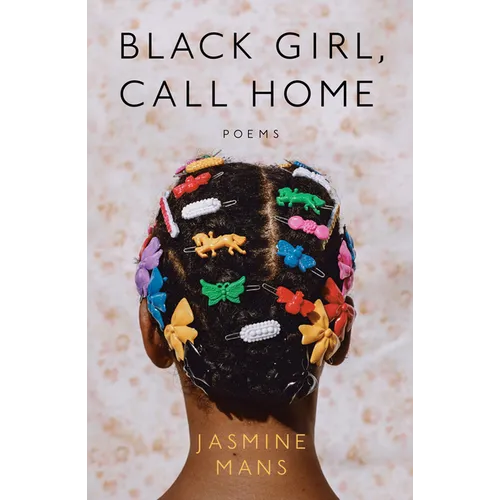 Black Girl, Call Home