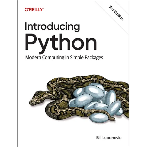 Introducing Python: Modern Computing in Simple Packages