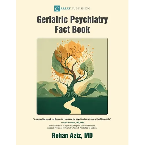 Geriatric Psychiatry Fact Book
