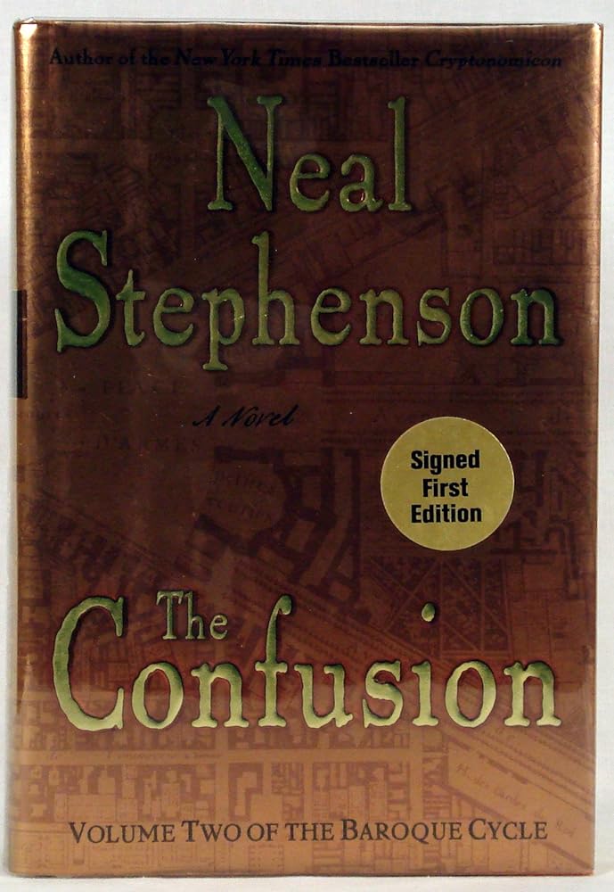 The Confusion (The Baroque Cycle, Vol. 2) cover image