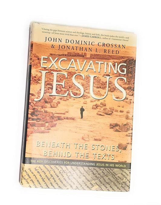 Excavating Jesus: Beneath the Stones, Behind the Texts cover image