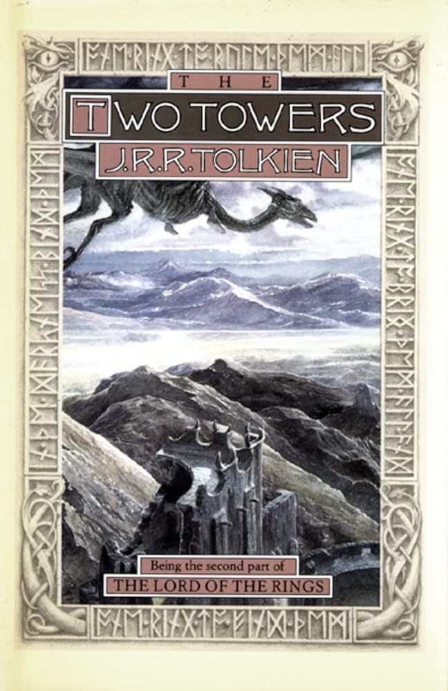 The Two Towers: Being the Second Part of The Lord of the Rings: A Special Collector's Edition of the Epic Masterpiece. A Must-Have for Any Tolkien Reader's Library (The Lord of the Rings, 2) cover image