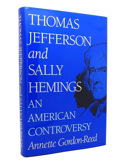 Thomas Jefferson and Sally Hemings: An American Controversy cover image
