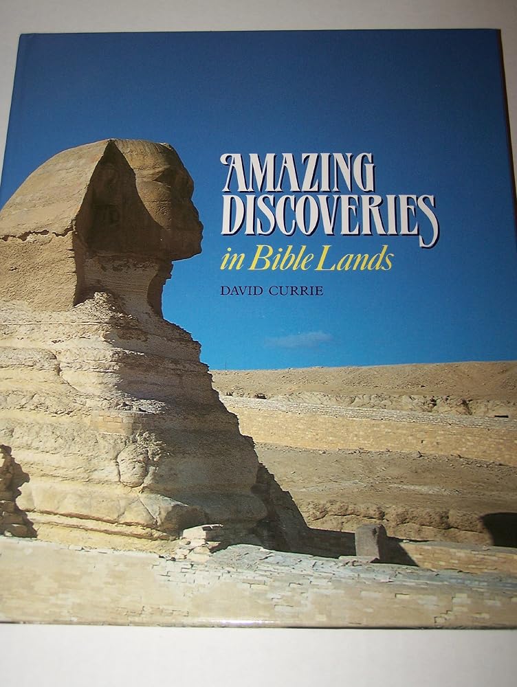 Amazing Discoveries in Bible Lands cover image