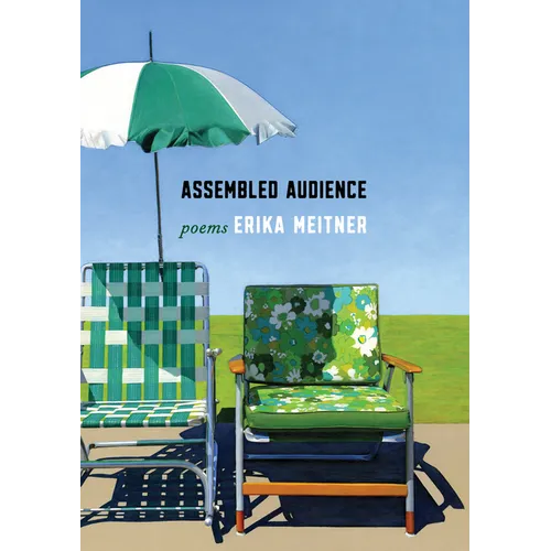 Assembled Audience: Poems