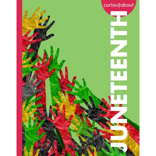 Curious about Juneteenth