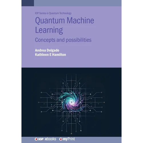 Quantum Machine Learning: Concepts and possibilities