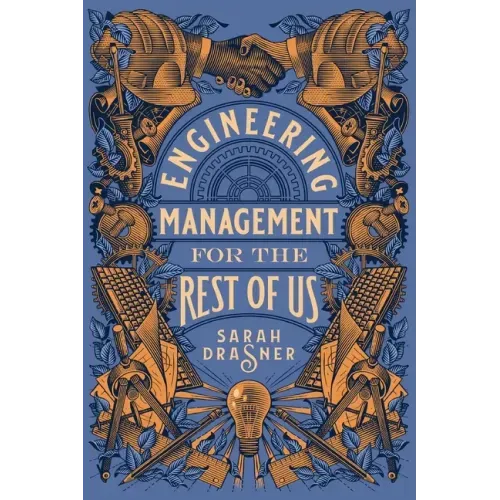 Engineering Management for the Rest of Us