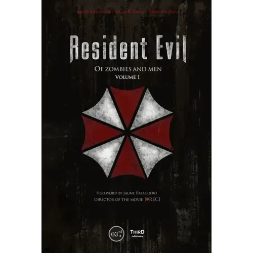 Resident Evil: Of Zombies and Men