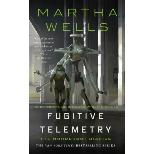 Fugitive Telemetry: The Murderbot Diaries