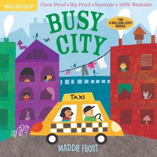 Indestructibles: Busy City: Chew Proof - Rip Proof - Nontoxic - 100% Washable (Book for Babies, Newborn Books, Safe to Chew)