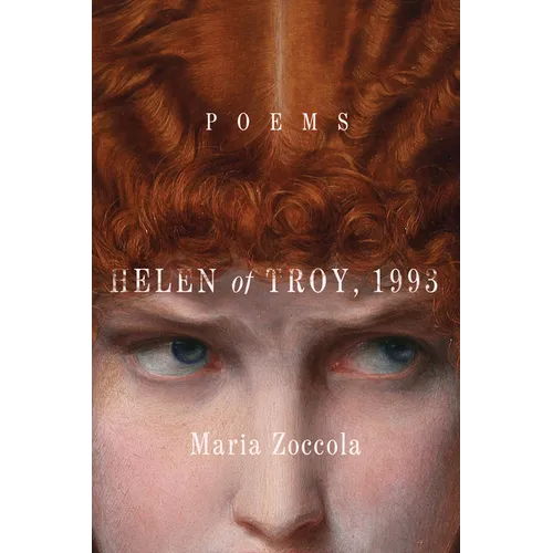 Helen of Troy, 1993: Poems