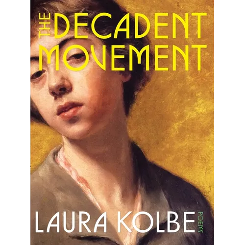 The Decadent Movement: Poems