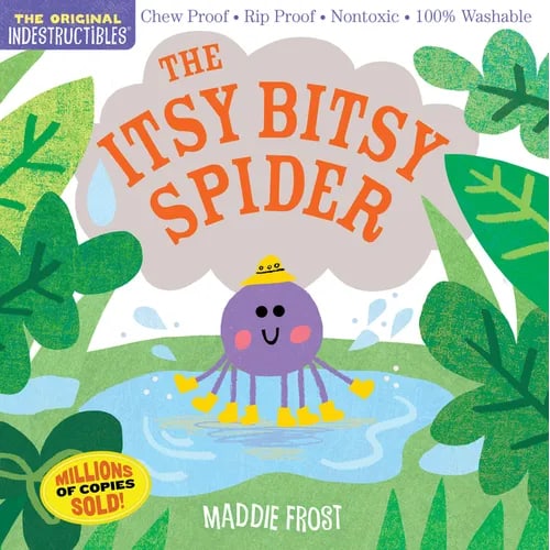 Indestructibles: The Itsy Bitsy Spider: Chew Proof - Rip Proof - Nontoxic - 100% Washable (Book for Babies, Newborn Books, Safe to Chew)