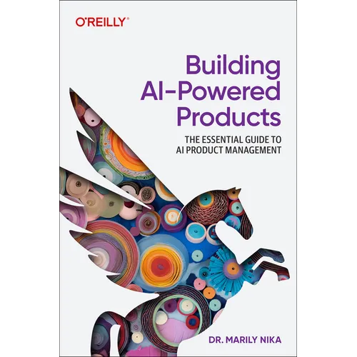 Building AI-Powered Products: The Essential Guide to AI and Genai Product Management