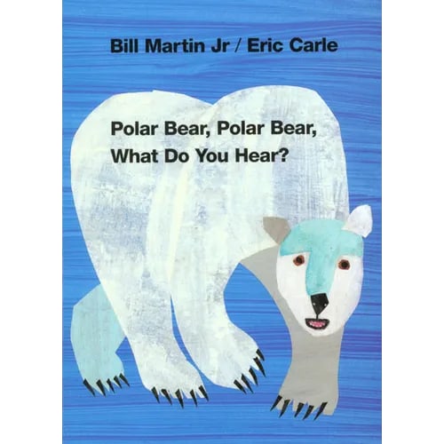 Polar Bear, Polar Bear, What Do You Hear?: Classic Board Book