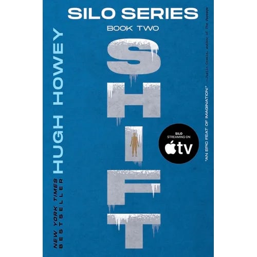 Shift: Book Two of the Silo Series